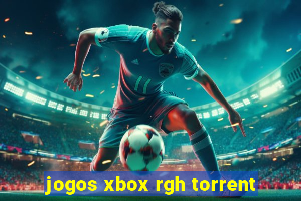 jogos xbox rgh torrent